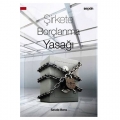  Şirkete Borçlanma Yasağı - Sevda Bora