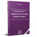 Türkiye İçin Yeni Bir Anayasa Modeli - Atilla Coşkun