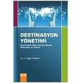 Destinasyon Yönetimi - Oğuz Türkay