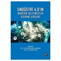  Endüstri 4.0'ın Modern İşletmecilik Üzerine Etkileri - Ahmet Ferda Çakmak, Nermin Kişi