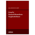  Grup İçi Finansal Hizmetlerin Vergilendirilmesi - Aylin Armağan Garip