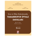  Tasarrufun İptali Davaları - Talih Uyar, Alper Uyar, Cüneyt Uyar