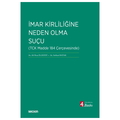  İmar Kirliliğine Neden Olma Suçu - Ali Rıza İlgezdi, Serkan Batak