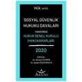 Sosyal Güvenlik Hukuku Davaları - Ahmet Evcimen, Aydan Düzgünkaya