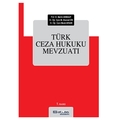  Türk Ceza Hukuku Mevzuatı - Berrin Akbulut, M. Onursal Cin, Murat Aksan