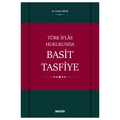  Türk İflas Hukukunda Basit Tasfiye - Furkan Bilge