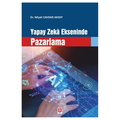  Yapay Zeka Ekseninde Pazarlama - Nilşah Cavdar Aksoy