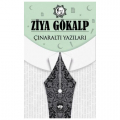  Çınaraltı Yazıları - Ziya Gökalp