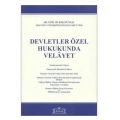 Devletler Özel Hukukunda Velayet - Burak Huysal