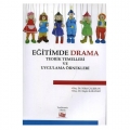 Eğitimde Drama Teorik Temelleri ve Uygulama Örnekleri - Nihat Çalışkan, Engin Karadağ