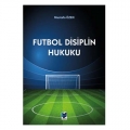  Futbol Disiplin Hukuku - Mustafa Özen