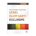 Genel İşlem Şartı Kullanımı - Abdüssamet Yılmaz