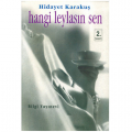 Hangi Leylasın Sen - Hidayet Karakuş