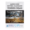  Mardin İlinde Sektörel Kalkınmanın Yeniden İnşası - Şevket Tüylüoğlu
