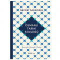  Osmanlı Tarihi Sözlüğü - Necdet Sakaoğlu
