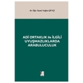  Adi Ortaklık ile İlgili Uyuşmazlıklarda Arabuluculuk - Tuğba Çiftçi