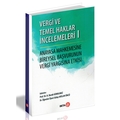 Vergi ve Temel Haklar İncelemeleri 1 - H. Burak Gemalmaz, Gülay Arslan Öncü