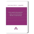 Ceza Yargılaması Hukuku Soru-Cevap Yöntemi İle Pratik Çalışma Kitabı - Erdener Yurtcan, Begüm İrtiş