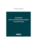 İdarenin Gıda Güvenliğine İlişkin Faaliyetleri - Ahmet Cemil Soylu