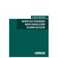 Medeni Usul Hukukunda Maddi Hukuka İlişkin Savunma Vasıtaları - Meltem Ercan Özler