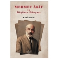 Mehmet Akif ve Düşünce Dünyası - M. Sait Uluçay