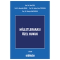  Milletlerarası Özel Hukuk - Sibel Özel, Mustafa Erkan, Hatice Selin Pürselim Arning, Hüseyin Akif Karaca