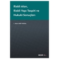  Riskli Alan Riskli Yapı Tespiti ve Hukuki Sonuçları - Didem Akbey Erdidal