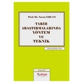  Tarih Araştırmalarında Yöntem ve Teknik - Yavuz Ercan