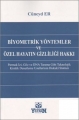  Biyometrik Yöntemler ve Özel Hayatın Gizliliği Hakkı - Cüneyd Er