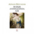 Bozkır Aydınlığında Aşk - Adnan Binyazar