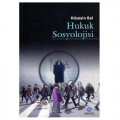 Hukuk Sosyolojisi - Hüseyin Bal