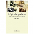  İki Gözüm Galibem - Fethi Okyar