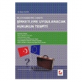  Şirketlere Uygulanacak Hukukun Tespiti - Musa Aygül