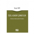 Özel Askeri Şirketler - Nergiz Emir