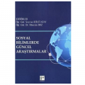 Sosyal Bilimlerde Güncel Araştırmalar - Seyran Efilti Atay, Hüseyin Boz