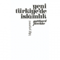  Yeni Türkiye'de İslamlık - Gotthard Jaschke