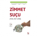  Zimmet Suçu - Zekeriya Alper İnanç, Samet Can Olgaç, Hatice İnanç