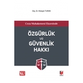 Özgürlük ve Güvenlik Hakkı - Hüseyin Turan