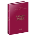  İş Hukuku Dersleri - Nuri Çelik, Nurşen Caniklioğlu, Talat Canbolat, Ercüment Özkaraca