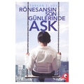  Kelepir Ürün İadesizdir - Rönesans'ın Son Günlerinde Aşk - Tarkan Elsoy
