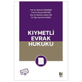  Kıymetli Evrak Hukuku - Mehmet Özdamar, Kürşat Göktürk, Mehmet Çelebi Can, Esra Kaşak
