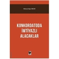 Konkordatoda İmtiyazlı Alacaklar - Mehmet Alper Nacar