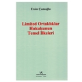  Limited Ortaklıklar Hukukunun Temel İlkeleri - Ersin Çamoğlu