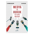 Medya ve Hukuk ile İlgili Mevzuat - Armağan Çağlayan, Necip Şenel