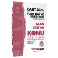 ÖABT Türk Dili ve Edebiyatı Öğretmenliği Alan Eğitimi Konu Anlatımı Yediiklim Yayınları 2024