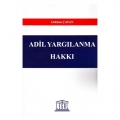 Adil Yargılanma Hakkı - Gökhan Çayan