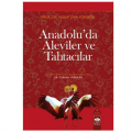  Anadolu'da Aleviler ve Tahtacılar - Yusuf Ziya Yörükan