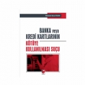  Banka veya Kredi Kartlarının Kötüye Kullanılması Suçu - Mehmet Emre Yıldız