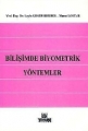  Bilişimde Biyometrik Yöntemler - Leyla Keser Berber, Murat Lostar