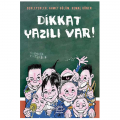  Dikkat Yazılı Var! - Ahmet Gülüm, Kemal Gönen
